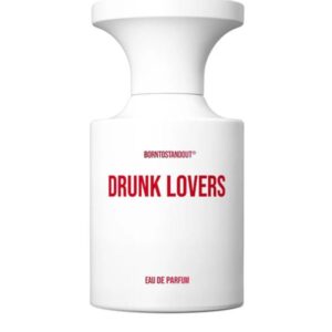 Borntostandout Drunk Lovers
