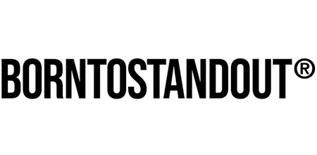 BORNTOSTANDOUT