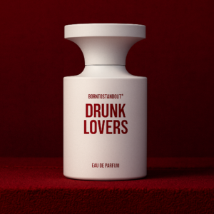 Borntostandout Drunk Lovers