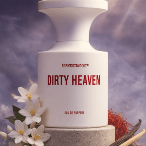 Borntostandout Dirty Heaven